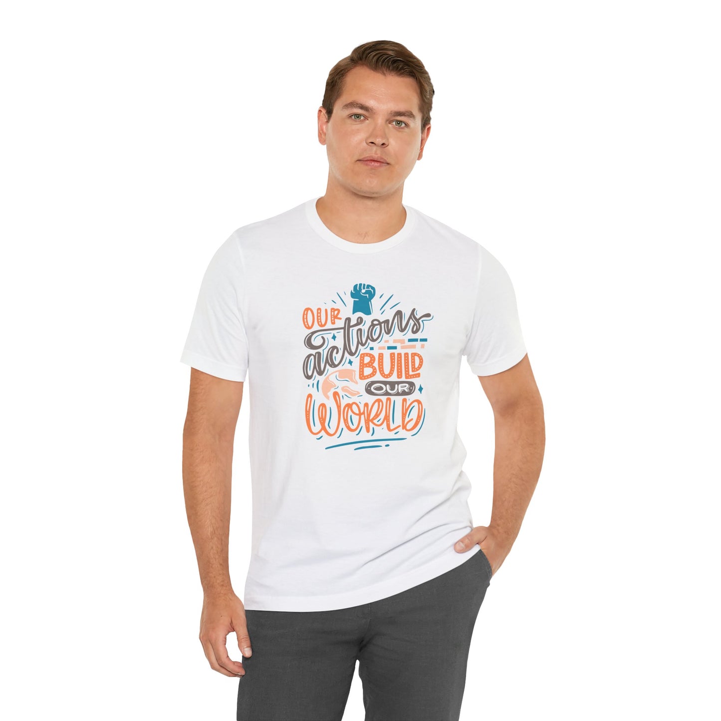 T-shirt graphique NOS ACTIONS CONSTRUISENT NOTRE MONDE homme/femme