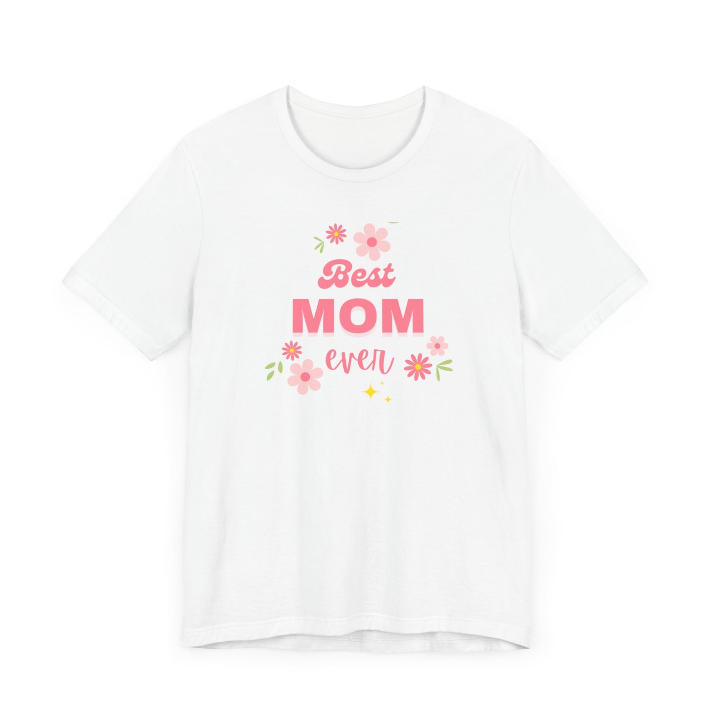 Best Mom Ever Jersey Tee - Perfect Gift for Mother's Day