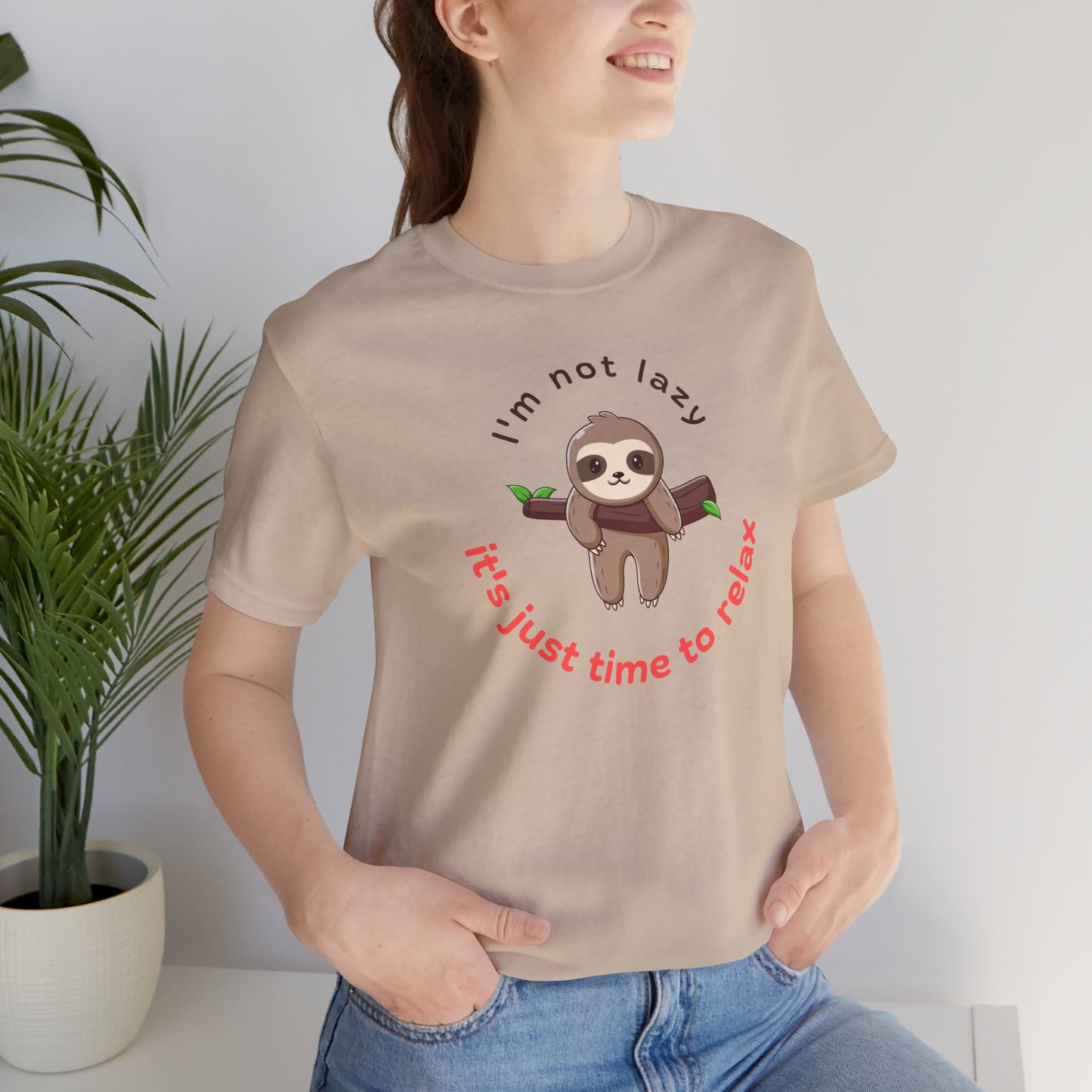 Cute Sloth Relaxation Tee - "I'm Not Lazy, It's Just Time to Relax"