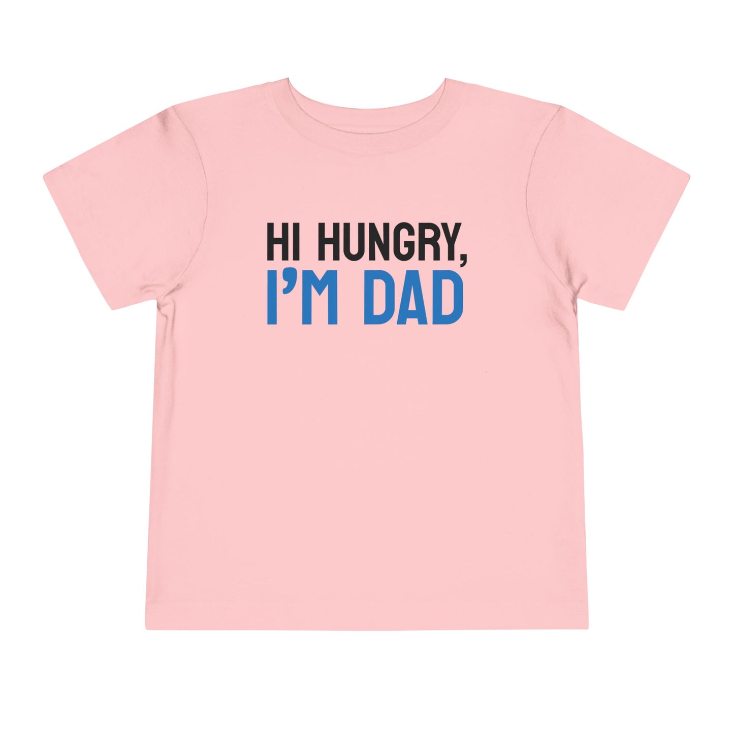 Funny Toddler Tee - 'Hi Hungry, I’m Dad' - Perfect for Father’s Day & Playtime