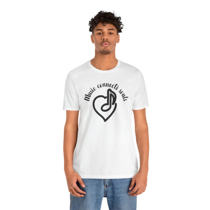 Music Connects Souls Unisex Tee - Express Delivery Available