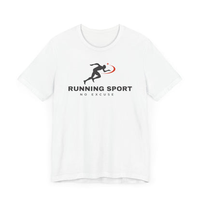 Motivational Running Sport Tee - No Excuse