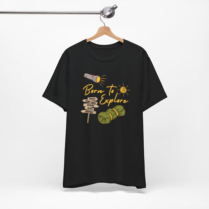 Adventure-Inspired Unisex Tee – 'Born to Explore' Graphic Shirt for Outdoor Lovers