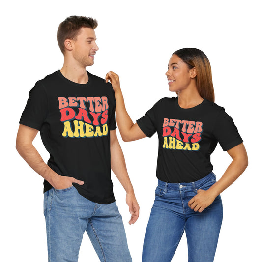 Positive Vibes T-Shirt