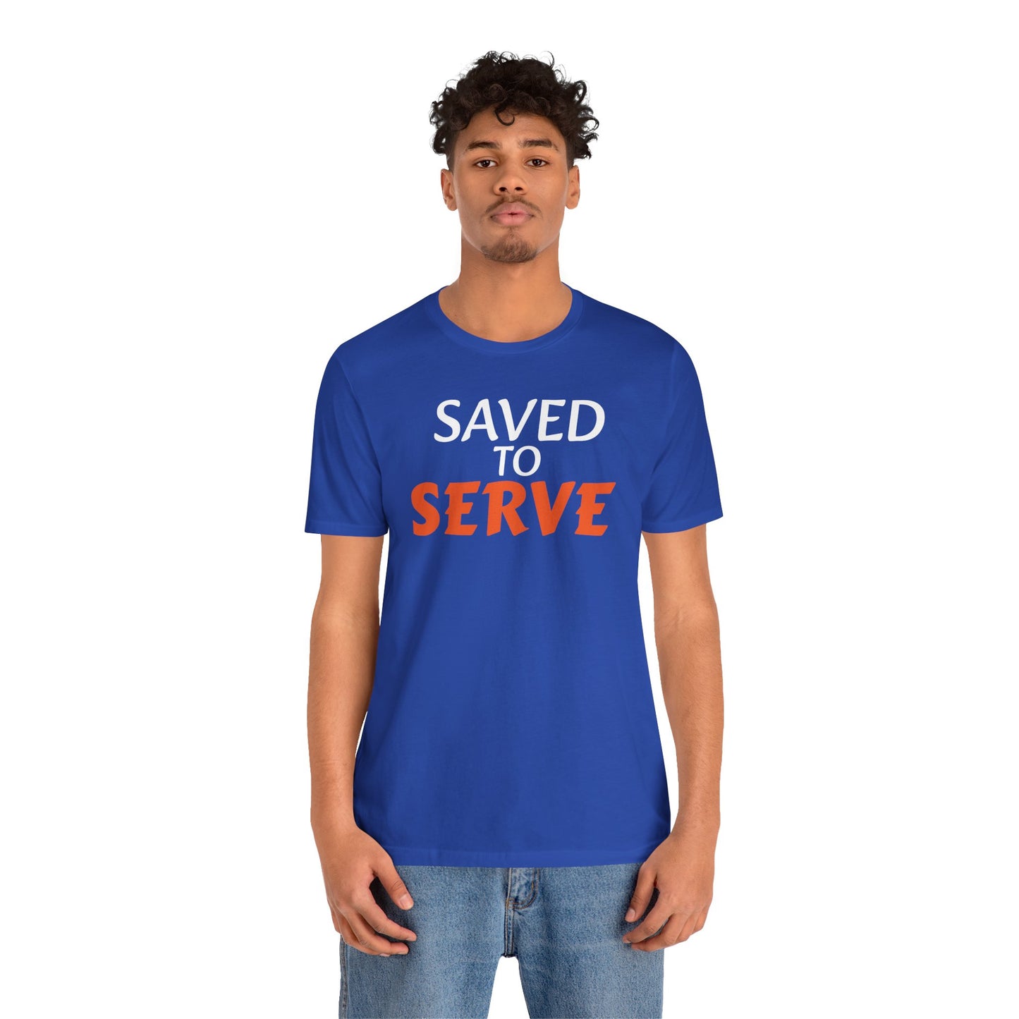 Saved to Serve Unisex Jersey Tee - Inspirational Blue T-Shirt for Everyday Wear