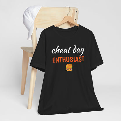 Cheat Day Enthusiast Unisex Tee - Fun Shirt for Food Lovers