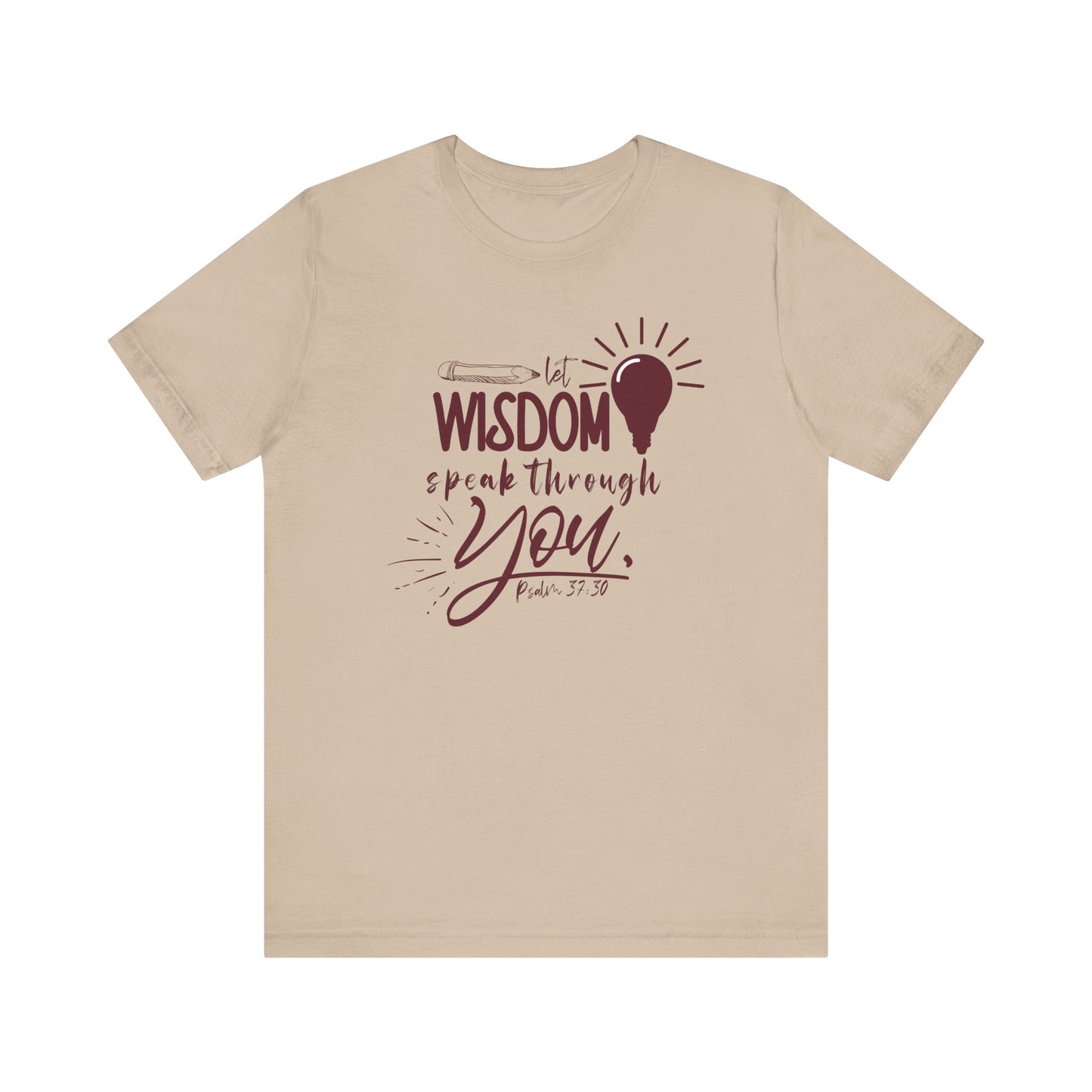 Wisdom Quote Unisex Tee